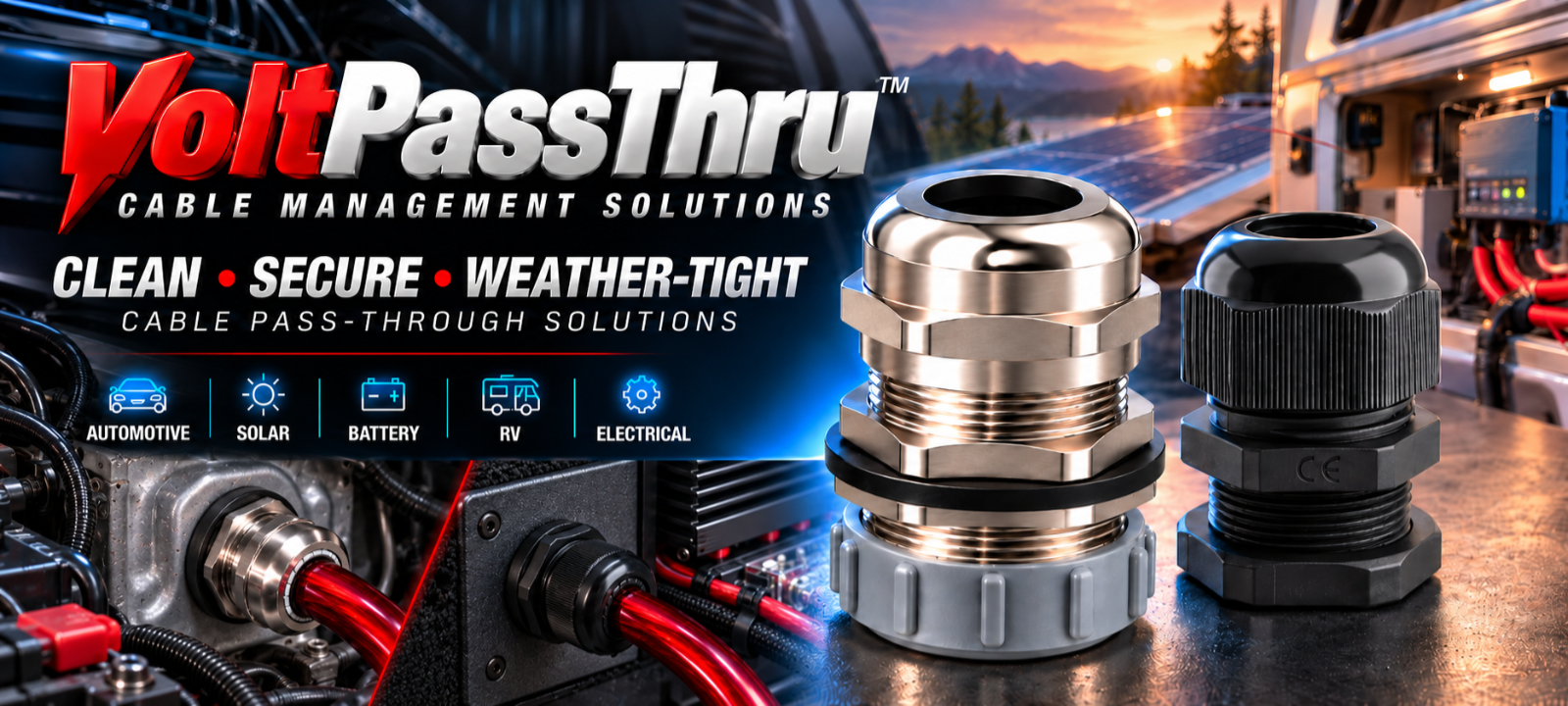 VoltPassThru metal and nylon cable pass-through solutions for automotive, solar, battery, RV, and electrical installations